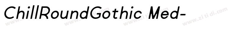 ChillRoundGothic Med字体转换